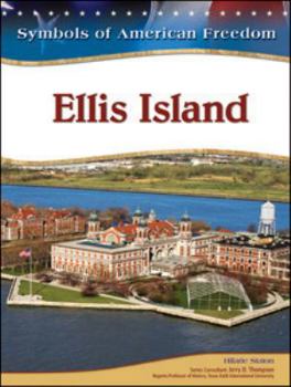 Ellis Island - Book  of the Symbols of American Freedom