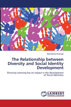 Paperback The Relationship between Diversity and Social Identity Development Book
