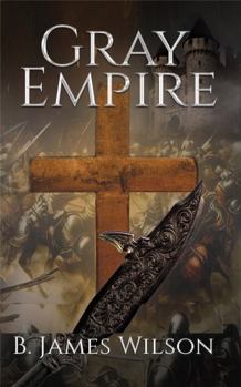 Gray Empire: Book One