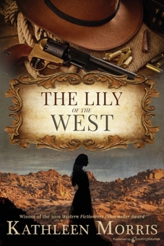 Paperback The Lily of the West Book