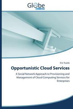 Paperback Opportunistic Cloud Services Book
