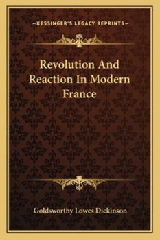 Revolution and Reaction in Modern France