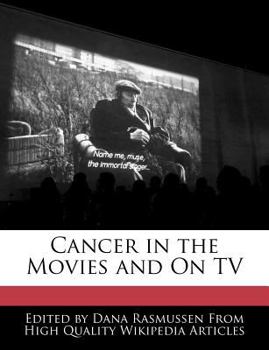 Cancer in the Movies and on Tv