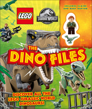 Hardcover Lego Jurassic World the Dino Files: With Lego Jurassic World Claire Minifigure and Baby Raptor! [With Lego] Book