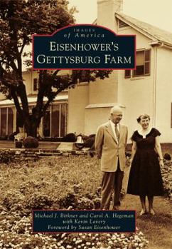 Paperback Eisenhower's Gettysburg Farm Book