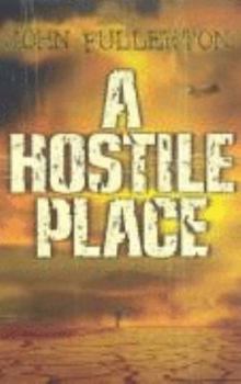 Paperback A Hostile Place Book