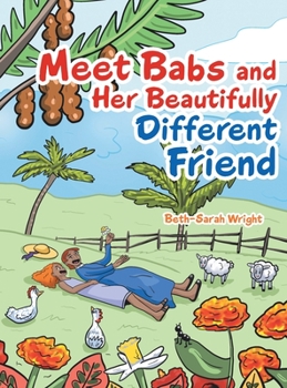 Hardcover Meet Babs and Her Beautifully Different Friend Book