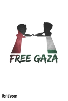 Free Gaza Notebook: Blank lined | 120 Pages (German Edition)