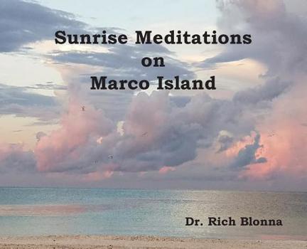 Hardcover Sunrise Meditations on Marco Island Book