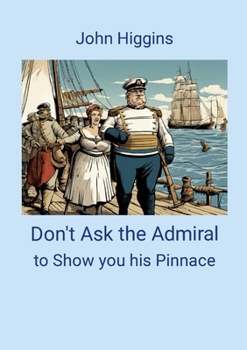 Paperback Don't Ask the Admiral Book