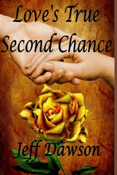Paperback Love's True Second Chance Book