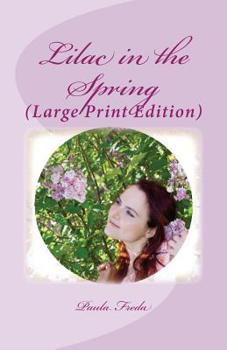 Paperback Lilac in the Spring: (Large Print Edition) Book