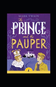 Paperback The Prince and the Pauper Illustrated Book