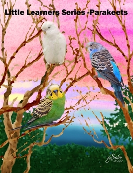 Paperback Little Learners Series Book 1 (K - 2nd grade) Parakeets: Deep Inside the Forest Elective Book