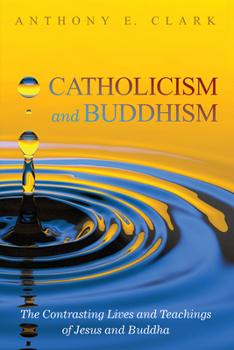 Paperback Catholicism and Buddhism Book