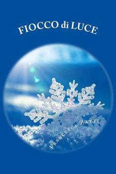 Paperback Fiocco di luce [Italian] Book