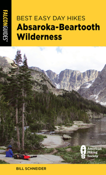 Paperback Best Easy Day Hikes Absaroka-Beartooth Wilderness Book