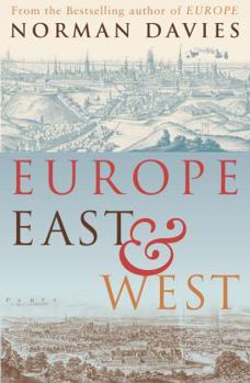 Hardcover Europe East and West Book