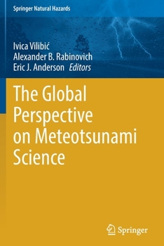 Paperback The Global Perspective on Meteotsunami Science Book