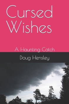 Paperback Cursed Wishes: A Haunting Catch Book