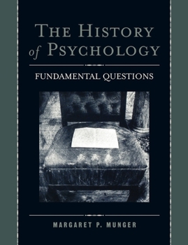 Paperback The History of Psychology: Fundamental Questions Book