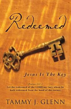 Paperback Redeemed: Jesus Is The Key Book