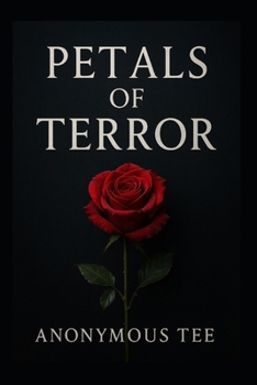 Paperback Petals of Terror: No End Book