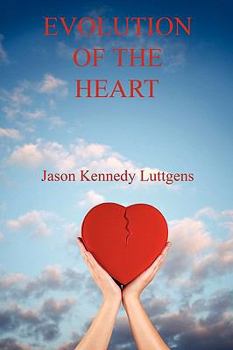 Paperback Evolution of the Heart Book