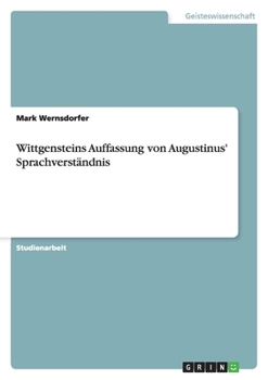 Paperback Wittgensteins Auffassung von Augustinus' Sprachverständnis [German] Book