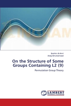 Paperback On the Structure of Some Groups Containing L2 (9) Book