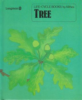 Tree (Life Cycle Books) - Book  of the Life-Cycle Books by Althea