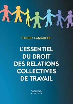 Paperback L'essentiel du droit des relations collectives de travail [French] Book