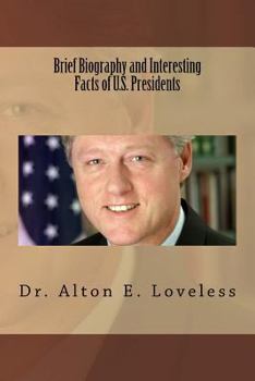 Paperback Brief Biography and Interesting Facts of U.S. Presidents Book