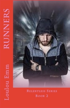 Paperback Runners: Relentless Series Book 2 Book