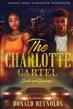 Paperback The Charlotte Cartel: Scats and Demons Book