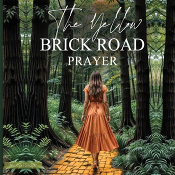 Paperback The Yellow Brick Road Prayer Book
