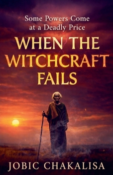 Paperback When the Witchcraft Fails Book
