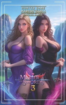 Paperback Master of Sword 3: A LitRPG Progression Fantasy Book