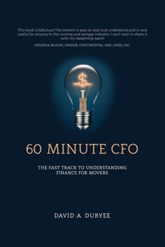 Paperback 60 Minute CFO: The Fast Track to Understanding Finance for Movers Book