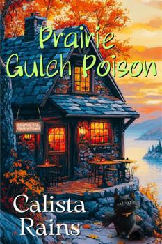 Paperback Prairie Gulch Poison: A KnitWits R Us Mystery Book