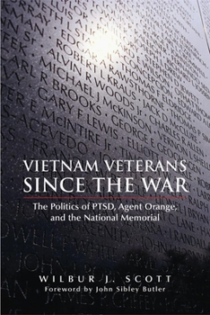 Paperback Vietnam Veterans Since the War: The Politics of Ptsd, Agent Orange, and the National Memorial Book