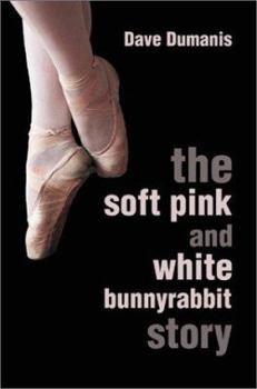 Paperback The Soft Pink and White Bunnyrabbit Story Book