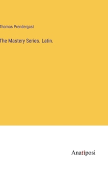 Hardcover The Mastery Series. Latin. Book