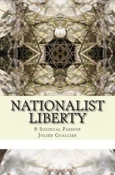 Paperback Nationalist Liberty: & Societal Passion Book