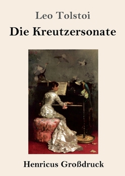 Paperback Die Kreutzersonate (Großdruck) [German] Book