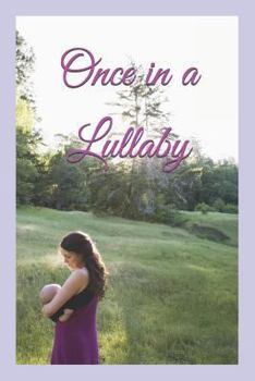 Paperback Once in a Lullaby Book