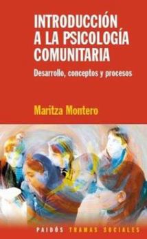 Paperback Introduccion a la Psicologia Comunitaria (Spanish Edition) [Spanish] Book