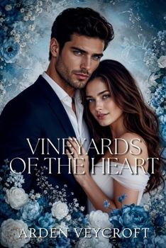 Vineyards of the Heart