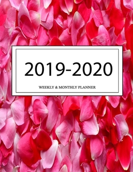 2019 - 2020 Weekly and Monthly Planner: Calendar Schedule + Organizer | Inspirational Quotes (2019-2020 Academic Planners