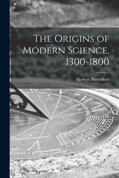 Paperback The Origins of Modern Science, 1300-1800 Book